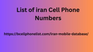 List of iran Cell Phone Numbers